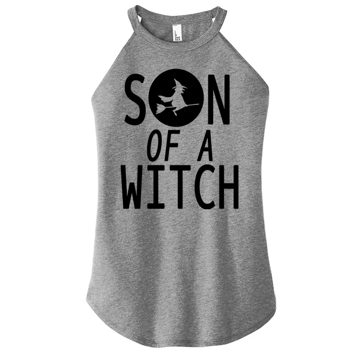 Son Of A Witch Funny Halloween Women’s Perfect Tri Rocker Tank