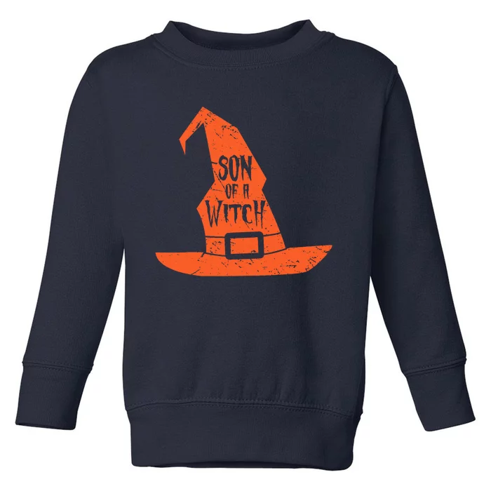 Son Of A Witch Hat Pun Quote Costume Easy Halloween Gifts Toddler Sweatshirt