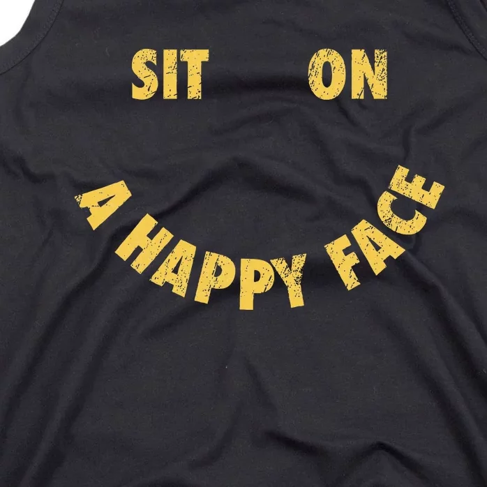 Sit On A Happy Face Funny Face Icon Meme Tank Top