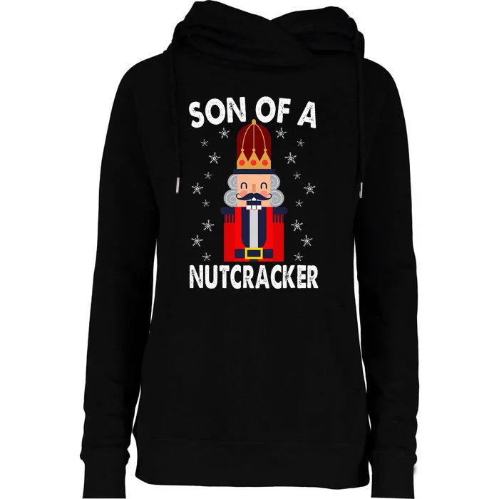 Son Of A Nutcracker Funny Christmas Nutcracker Womens Funnel Neck Pullover Hood