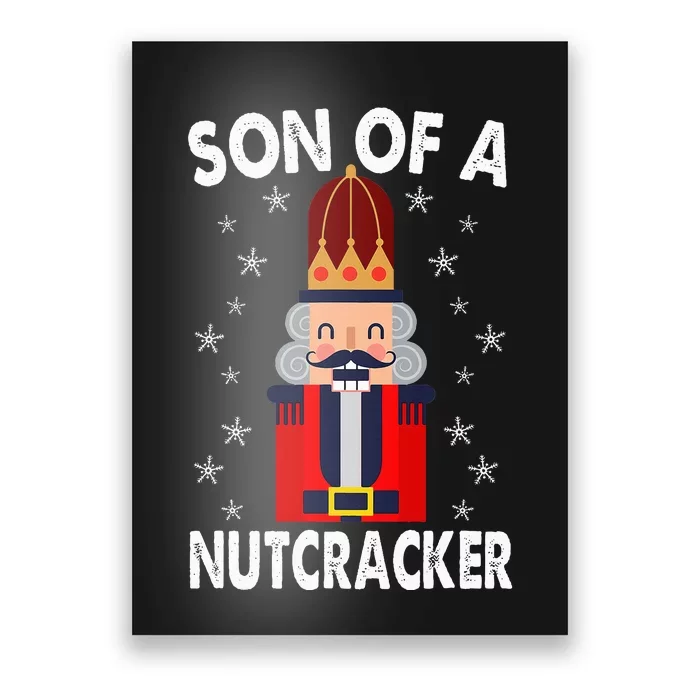 Son Of A Nutcracker Funny Christmas Nutcracker Poster