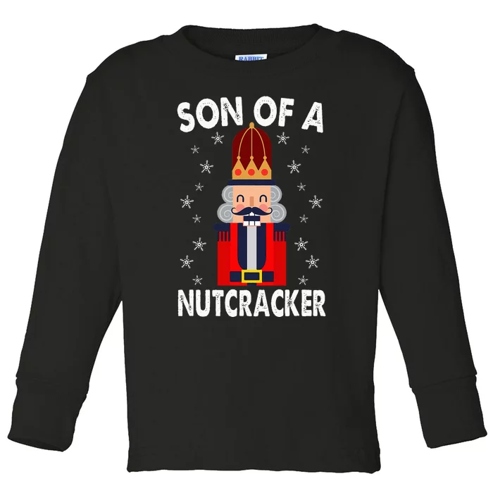 Son Of A Nutcracker Funny Christmas Nutcracker Toddler Long Sleeve Shirt