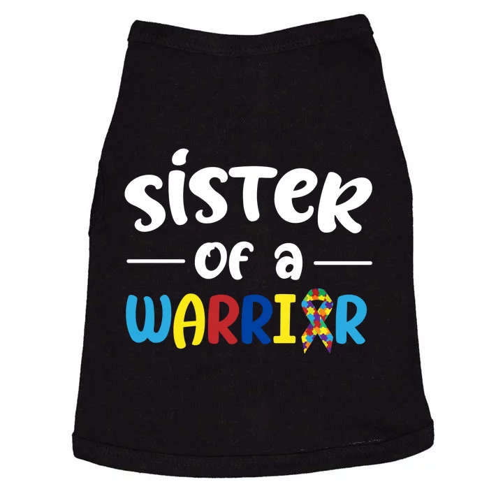 Sister Of A Warrior Autism Awareness Doggie Tank