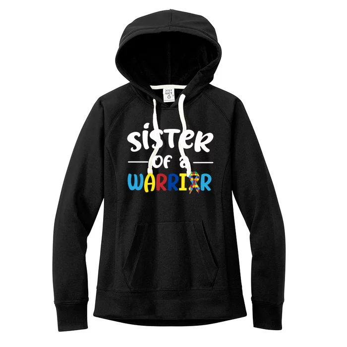 Sister Of A Warrior Autism Awareness Women's Fleece Hoodie