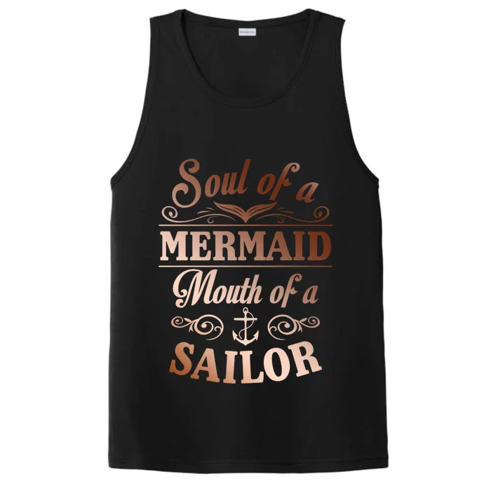 Soul Of A Mermaid Mouth Of A Sailor Funny Gift Performance Tank