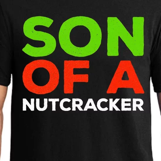 Son Of A Nutcracker Christmas Pajama Set