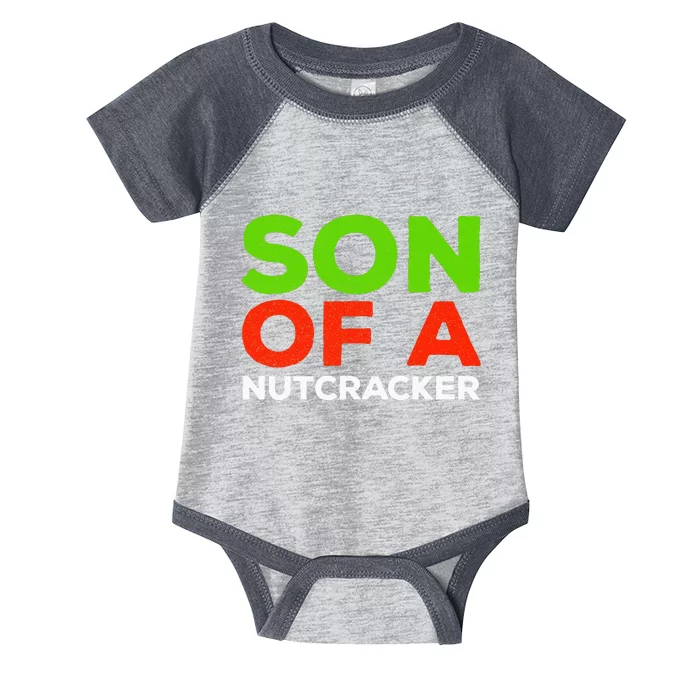 Son Of A Nutcracker Christmas Infant Baby Jersey Bodysuit