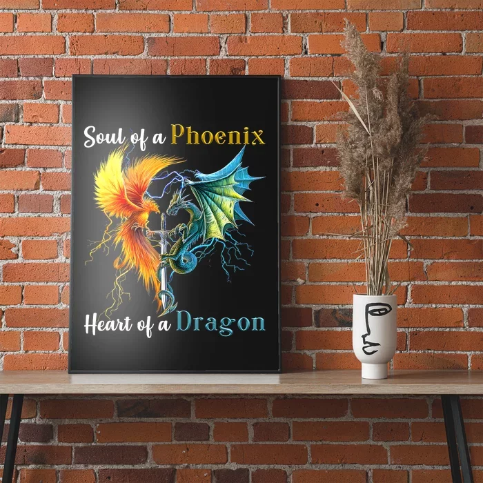 Soul Of A Phoenix Heart Of A Dragon Poster