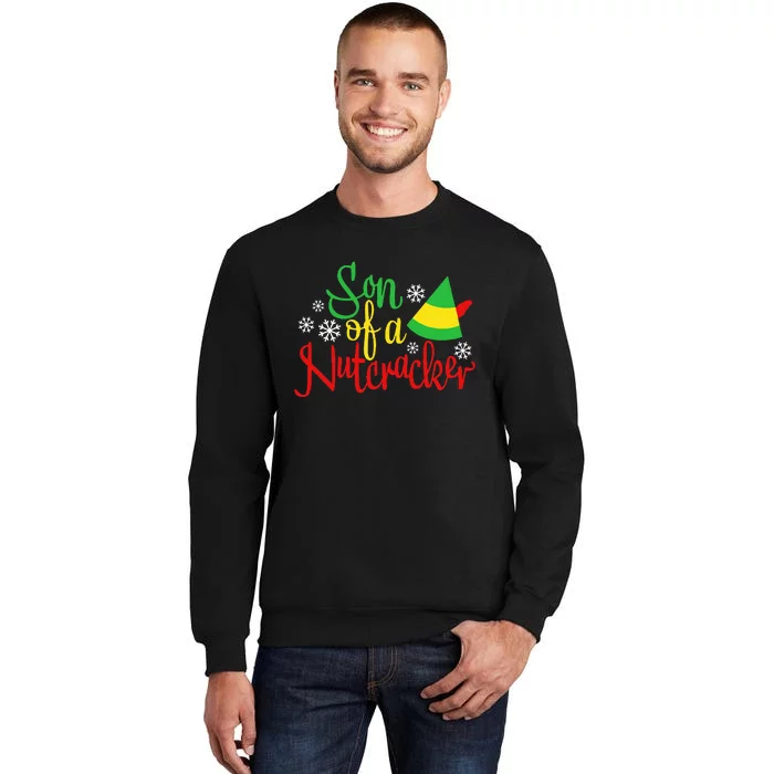 Son Of A Nutcracker Funny Christmas Costume Tall Sweatshirt