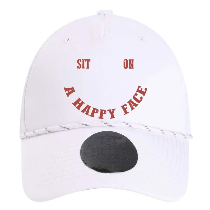 Sit On A Happy Face Funny Performance The Dyno Cap