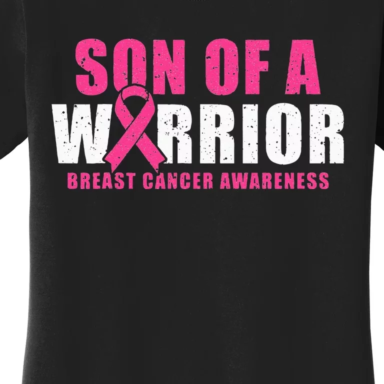 Son Of A Warrior Breast Cancer Awareness Women's T-Shirt