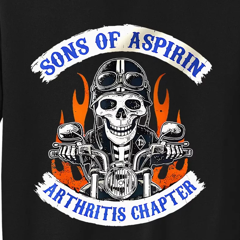 Sons Of Aspirin Arthritis Chapter For Funny Biker Tall Sweatshirt