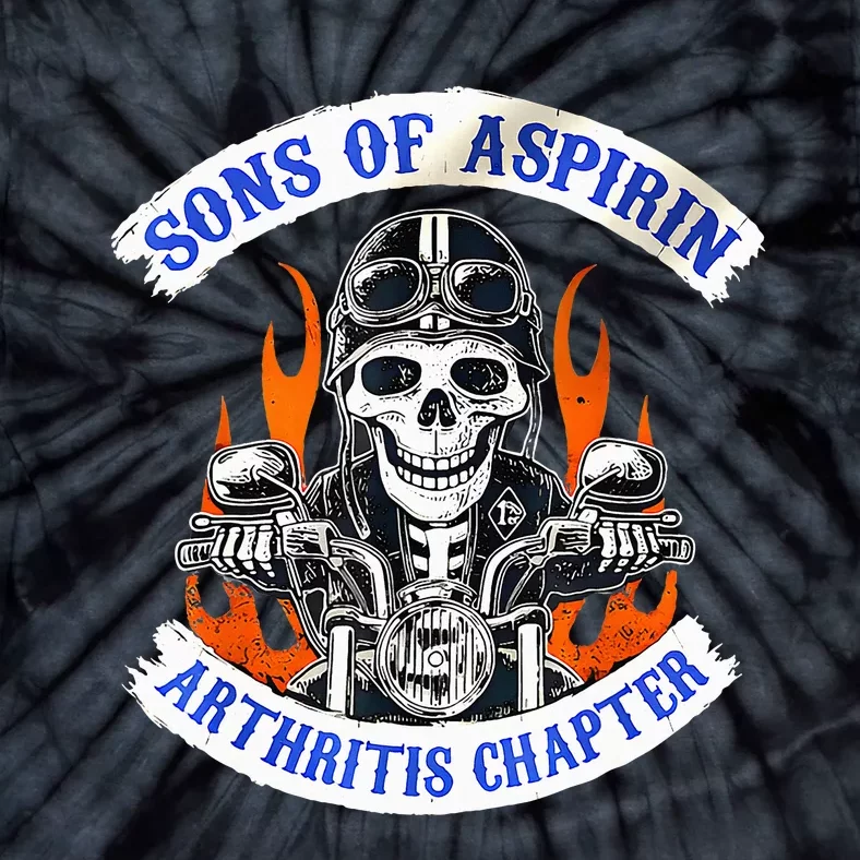 Sons Of Aspirin Arthritis Chapter For Funny Biker Tie-Dye T-Shirt