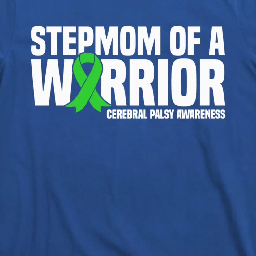 Stepmom Of A Warrior Cerebral Palsy Awareness Gift T-Shirt