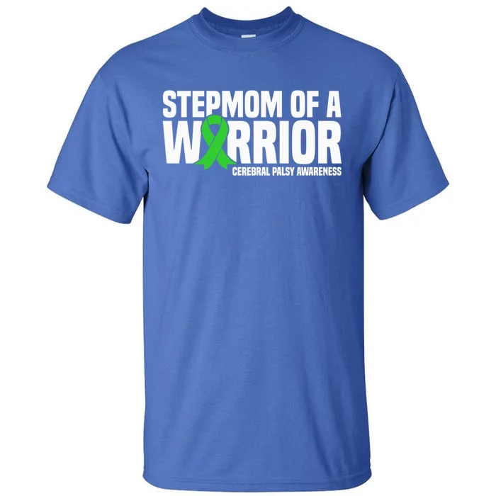 Stepmom Of A Warrior Cerebral Palsy Awareness Gift Tall T-Shirt