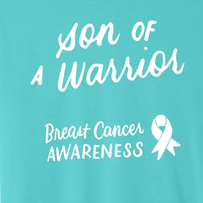 Son Of A Warrior Breast Cancer Awareness Pink Ribbon Funny Gift Cool Gift ChromaSoft Performance T-Shirt