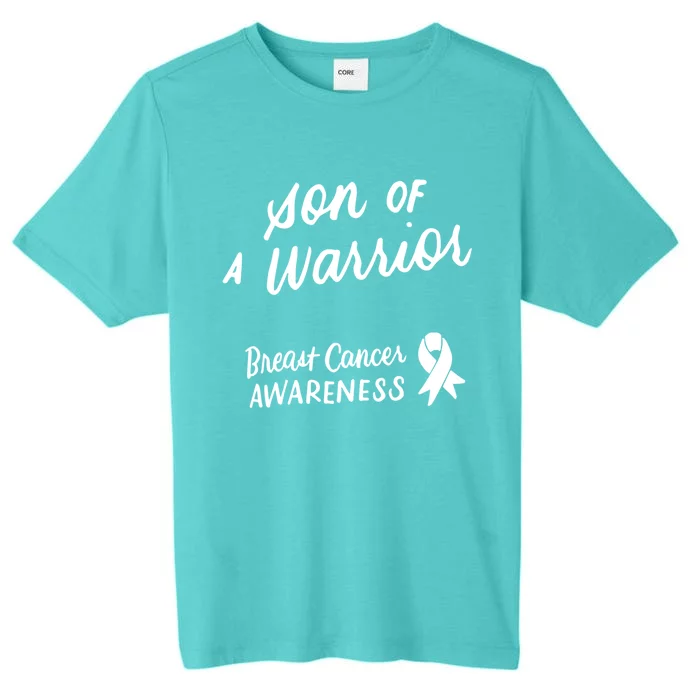 Son Of A Warrior Breast Cancer Awareness Pink Ribbon Funny Gift Cool Gift ChromaSoft Performance T-Shirt