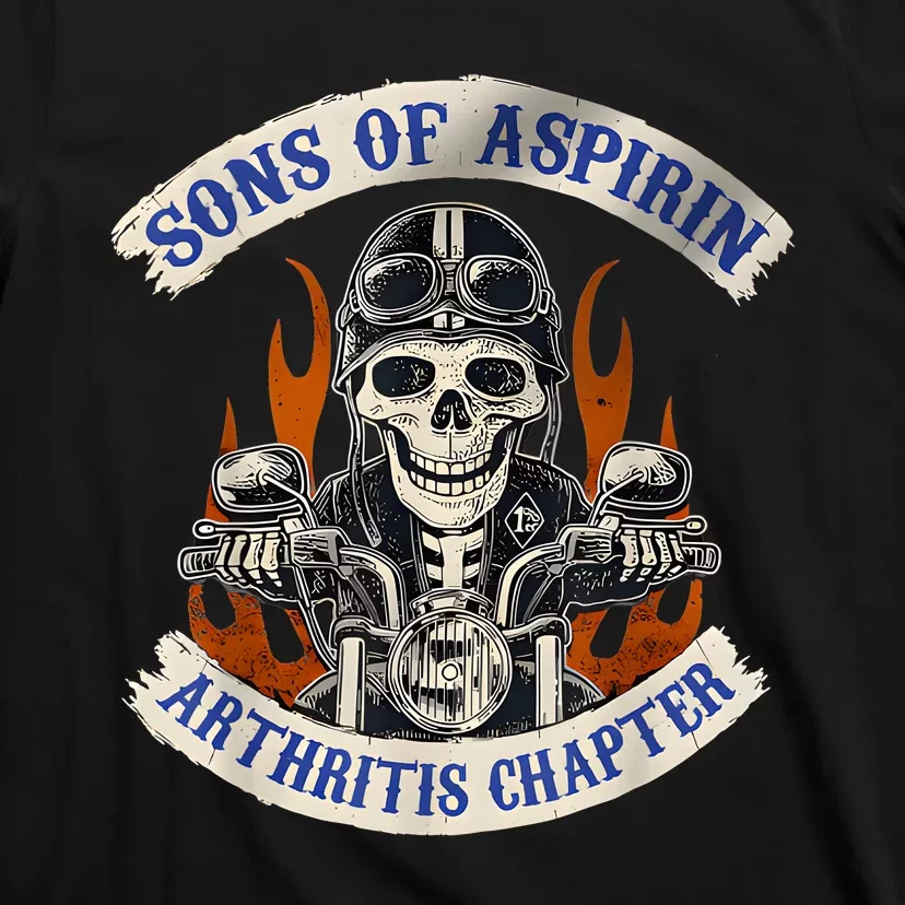 Sons Of Aspirin Arthritis Chapter Funny Biker T-Shirt