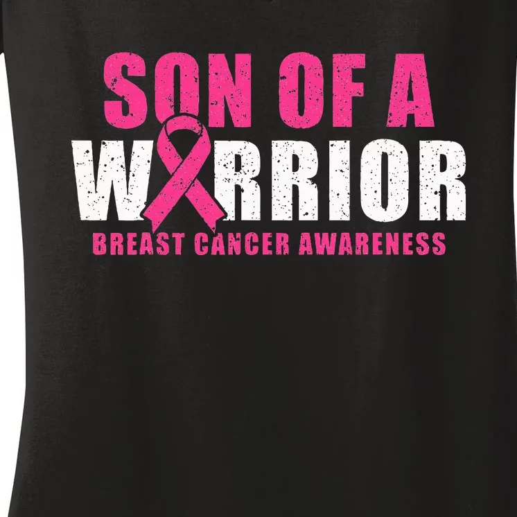 Son Of A Warrior Breast Cancer Awareness Women's V-Neck T-Shirt