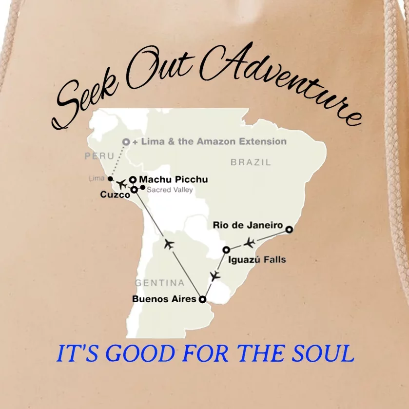 Seek Out Adventure... Its Good For The Soul Graphic Art Drawstring Bag