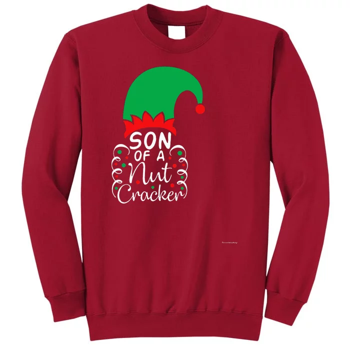 Son Of A Nutcracker Funny Christmas Pajama Tall Sweatshirt