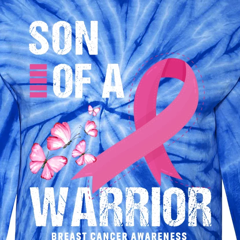 Son Of A Warrior Pink Ribbon Butterfly Breast Cancer Fighter Gift Tie-Dye Long Sleeve Shirt