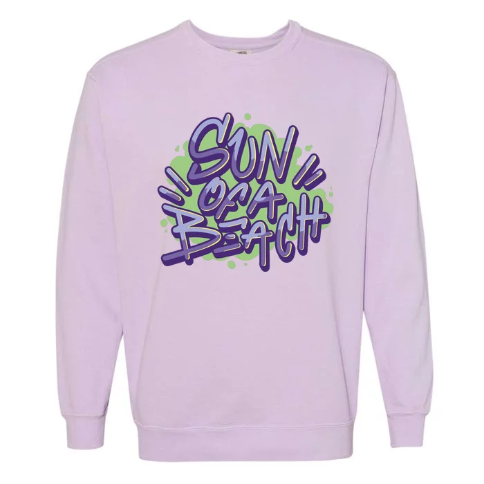 Sun Of A Beach Graffiti Summer Garment-Dyed Sweatshirt