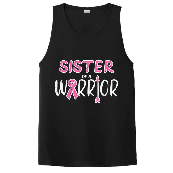 Sister Of A Warrior Pink Breast Cancer Awareness Meaningful Gift Performance Tank