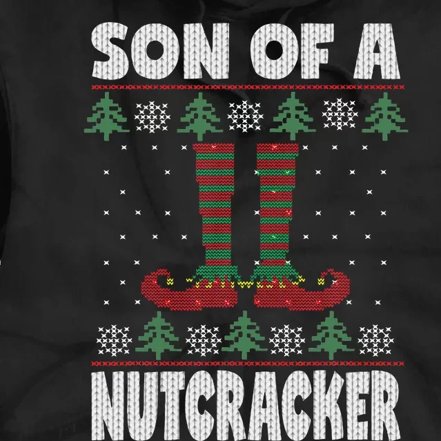 Son Of A Nutcracker Jumper Ugly Christmas Sweater Tie Dye Hoodie