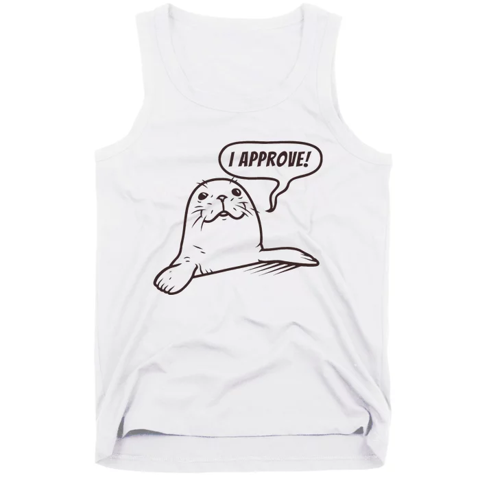 Seal Of Approval From A Seal Fanatic Tank Top