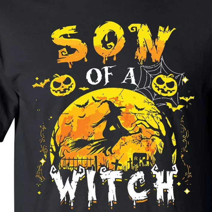 Son Of A Witch Funny Family Matching Halloween Pumpkin Tall T-Shirt