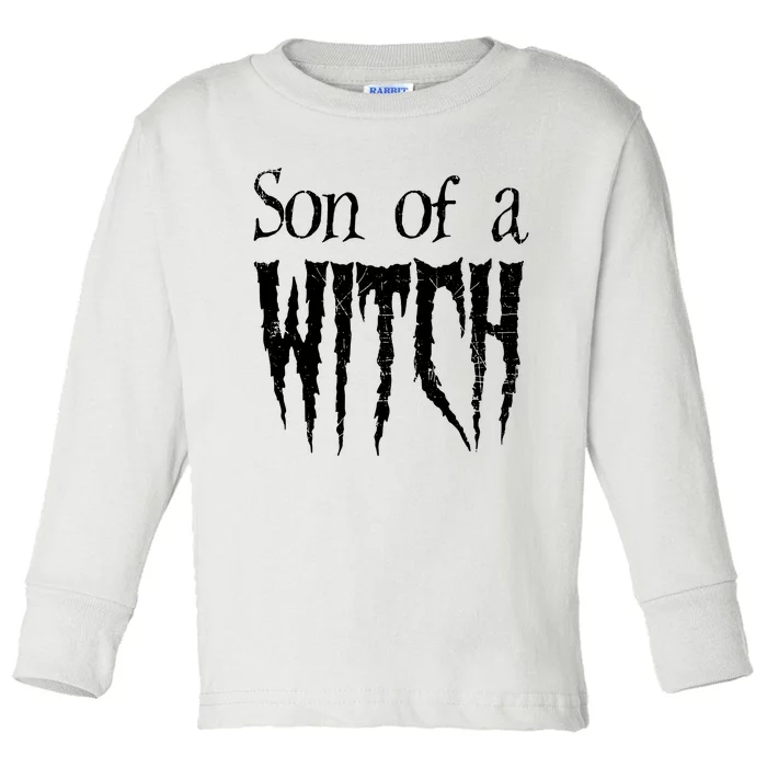 Son Of A Witch Spooky Halloween Wiccan Toddler Long Sleeve Shirt