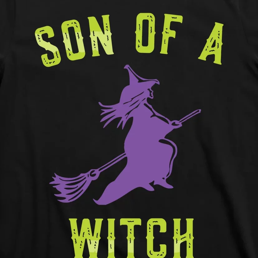 Son Of A Witch T-Shirt