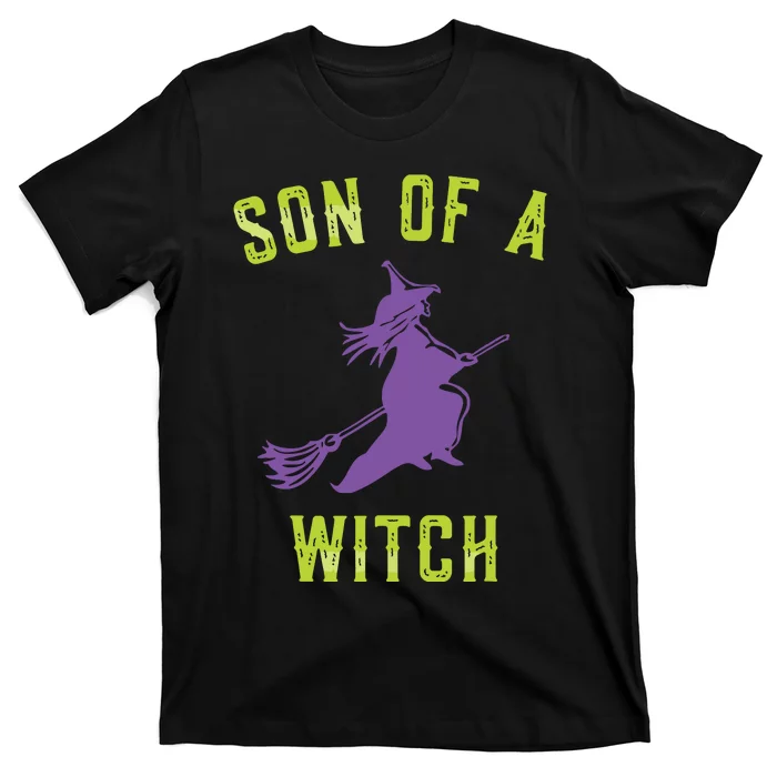 Son Of A Witch T-Shirt