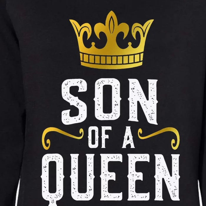 Son Of A Queen Mother's Day Mom & Son Matching Womens California Wash Sweatshirt