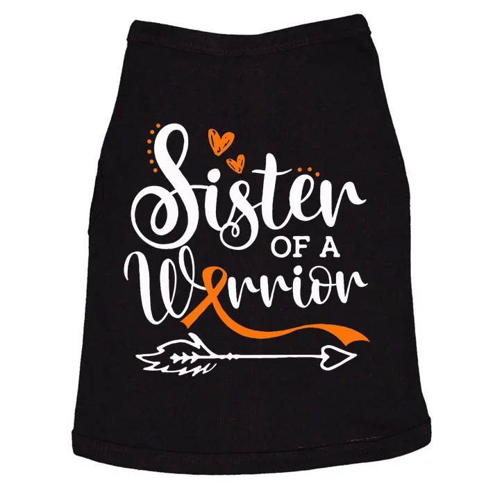 Sister Of A Warrior Orange Leukemia Cancer Awareness Doggie Tank