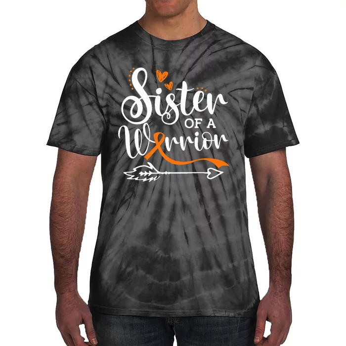 Sister Of A Warrior Orange Leukemia Cancer Awareness Tie-Dye T-Shirt