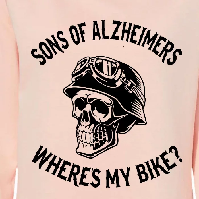 Sonz Of Alzheimers Wheres My Bike Womens California Wash Sweatshirt