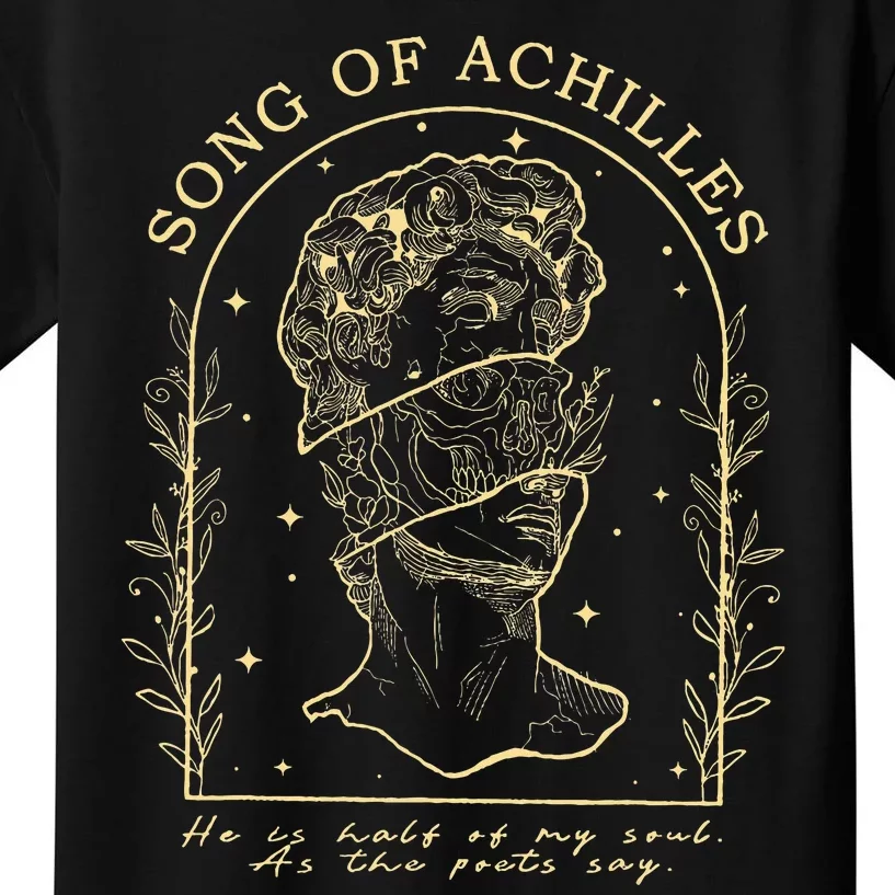 Song Of Achilles He Is Half Of My Soul As The Poets Say Kids T-Shirt