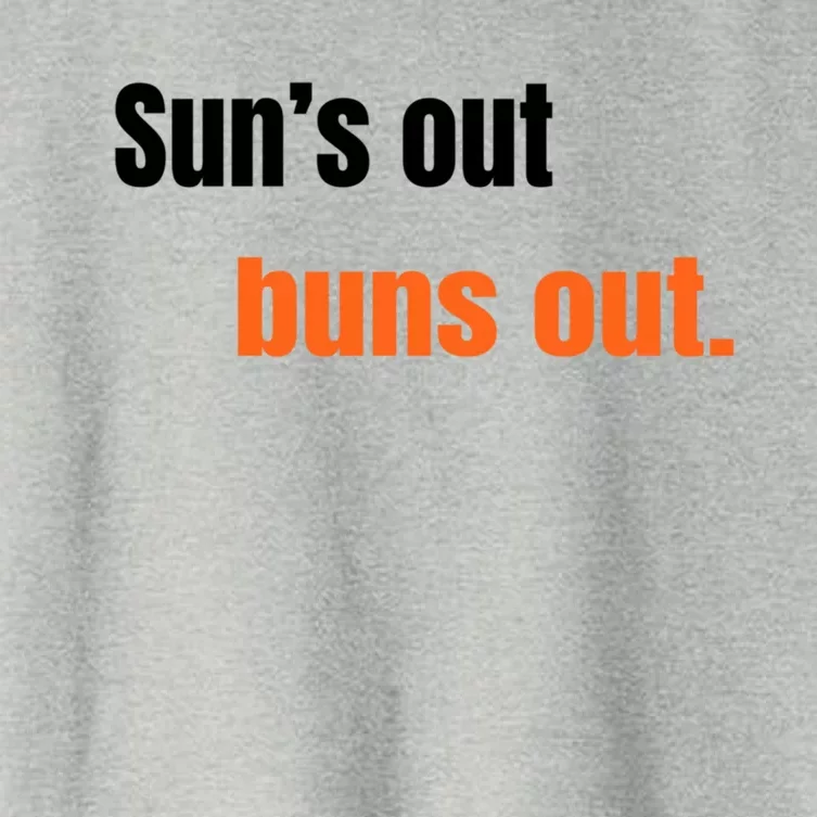 Suns Out Buns Out Great Gift Women's Crop Top Tee