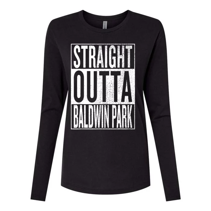 Straight Outta Baldwin Park Great Travel & Gift Idea Womens Cotton Relaxed Long Sleeve T-Shirt