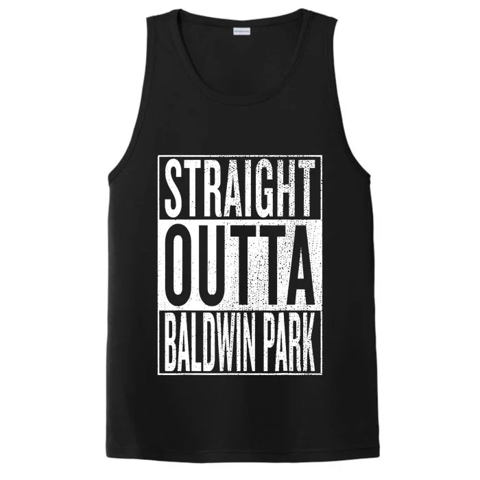 Straight Outta Baldwin Park Great Travel & Gift Idea Performance Tank