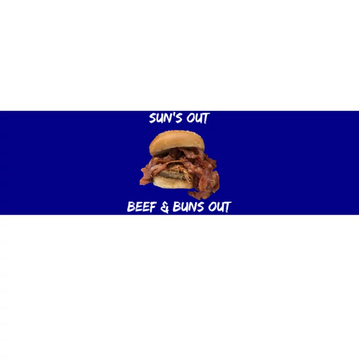 Sun’s Out Beef And Buns Out Fat Juicy Burger Bbq Quote Fun Gift Bumper Sticker