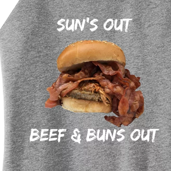 Sun’s Out Beef And Buns Out Fat Juicy Burger Bbq Quote Fun Gift Women’s Perfect Tri Rocker Tank