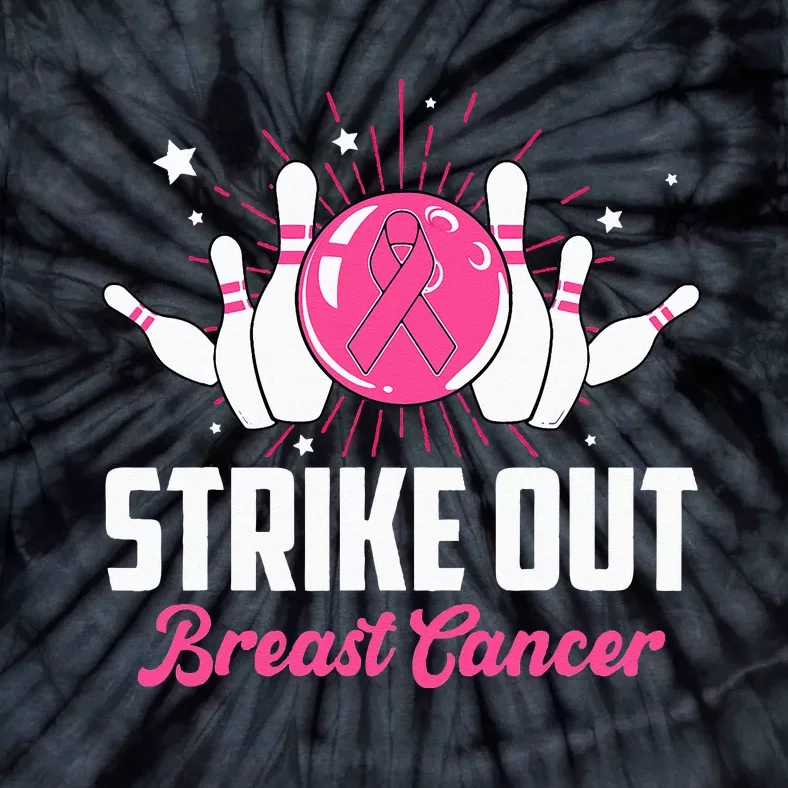 Strike Out Bowling Lovers Bowlers Breast Cancer Awareness Tie-Dye T-Shirt