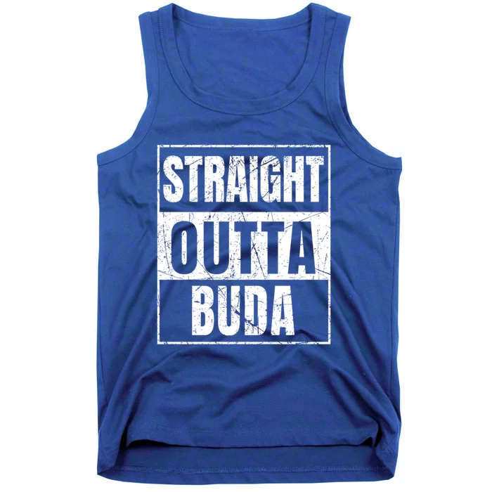 Straight Outta Buda Gift Tank Top