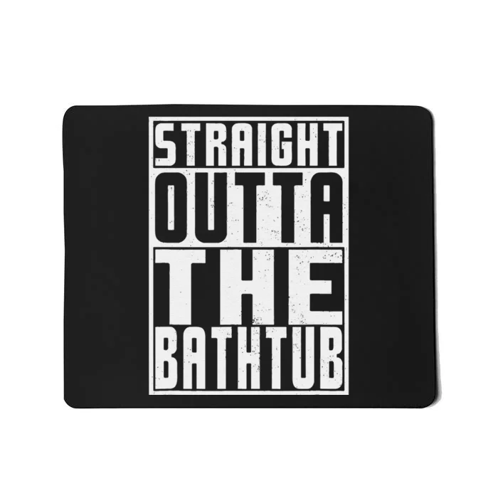 Straight Outta Bathtub Funny Rubber Duck Lovers Mousepad