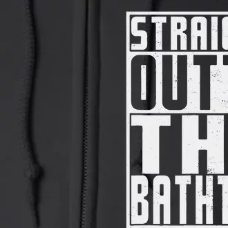 Straight Outta Bathtub Funny Rubber Duck Lovers Full Zip Hoodie