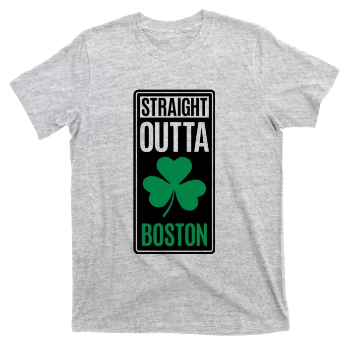 Straight Outta Boston T-Shirt