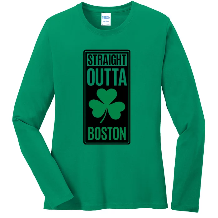 Straight Outta Boston Ladies Long Sleeve Shirt